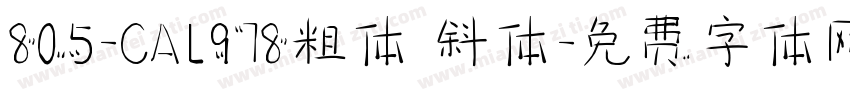 805-CAI978粗体 斜体字体转换